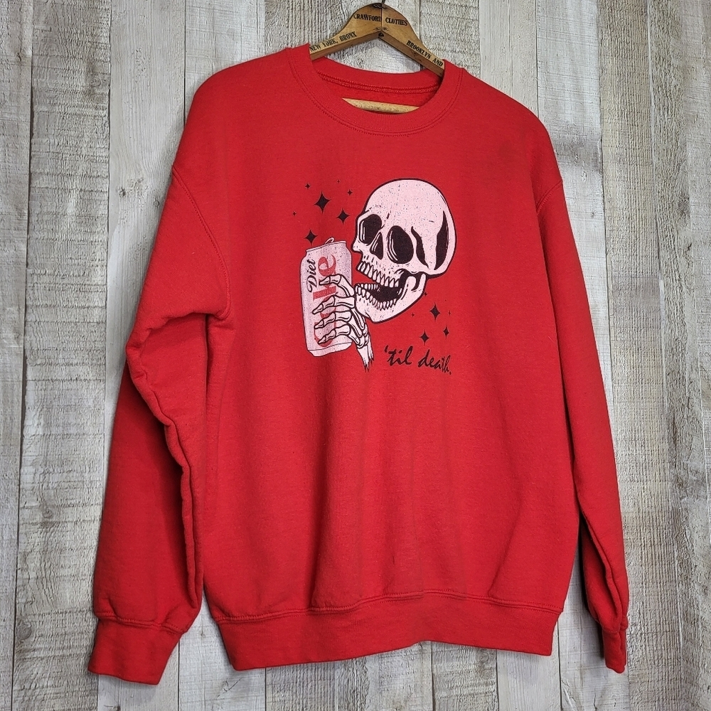 Diet Coke Till Death Sweatshirt.